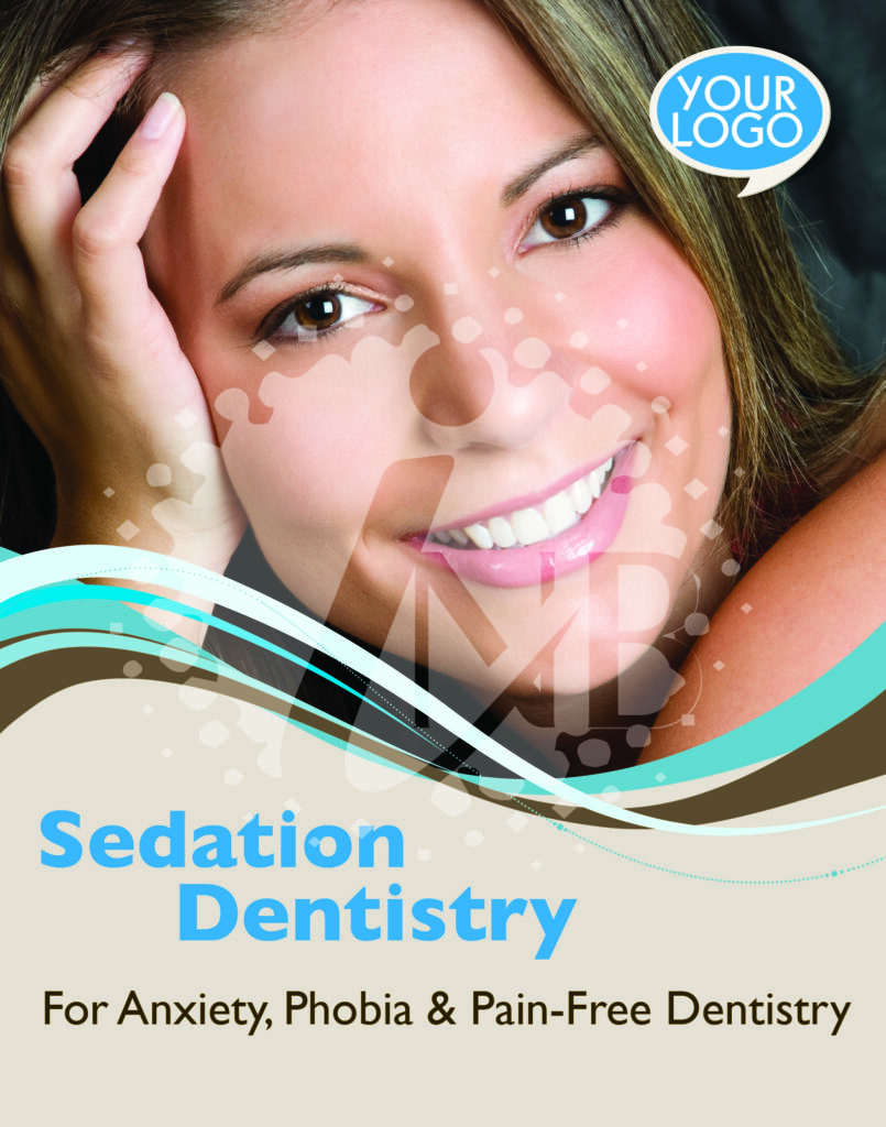 For Anxiety, Phobia & Pain Free Dentistry Sedation Poster 